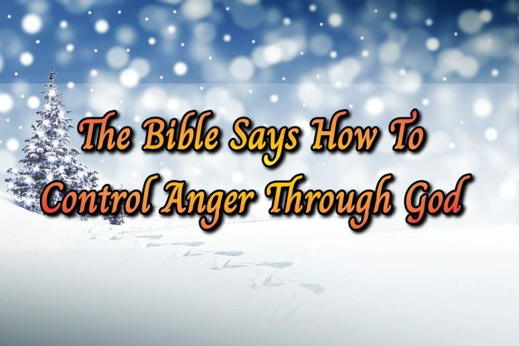 Deal With Anger God’s Way