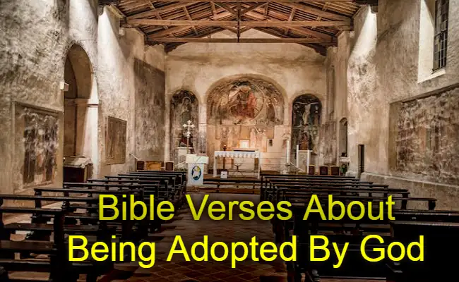 Bible Verses About Being Adopted By God